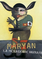 Maryan : la ménagerie humaine, 1927-1977