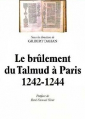 Le brûlement du Talmud à Paris 1242-1244