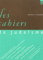 Cahiers du judaïsme (Les). n° 31, Maîtres et gourous