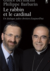 Le rabbin et le cardinal : un dialogue judéo-chrétien d'aujourd'hui