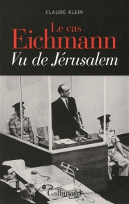 Le cas Eichmann : vu de Jérusalem