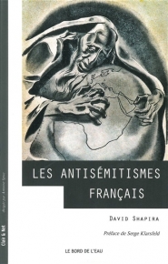 Les antisémitismes français : de la Révolution à nos jours