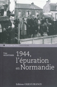 1944, l'épuration en Normandie