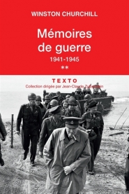 Mémoires de guerre. Volume 2, Février 1941-1945