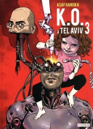 KO à Tel-Aviv. Volume 3