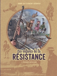 Les enfants de la Résistance. Volume 2, Premières répressions