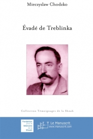Evadé de Treblinka
