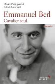 Emmanuel Berl : cavalier seul : biographie