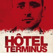 "Hôtel Terminus. Klaus Barbie, sa vie et son temps" de Marcel Ophuls