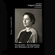 August Sander Persécutés / persécuteurs des Hommes du XXe siècle